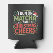Ik ren op Matcha en Christmas Cheers Groene Drink Blikjeskoeler (Voorkant)
