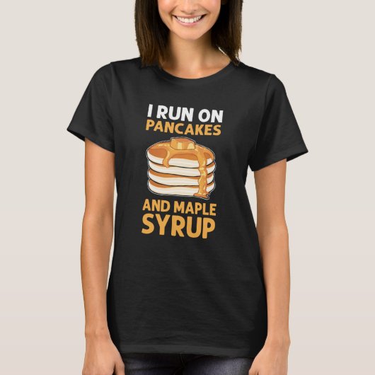 Ik ren op pannenkoeken en Maple Syrup Flapjack Pan T-shirt (Voorkant)