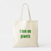 Ik ren op planten tote bag (Achterkant)