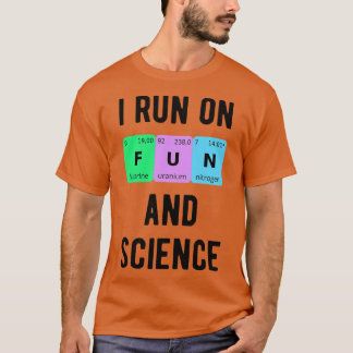 Ik ren op plezier en wetenschap II T-shirt