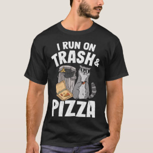 Ik ren op prullenbak en pizza wasbeer trui hoodie t-shirt