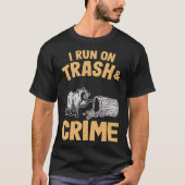 Ik ren op Trash and Crime Raccoon Pullover Hoodie (Voorkant)