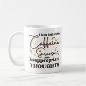 Ik ren volledig op cafeïne grappige koffie liefheb koffiemok (Links)