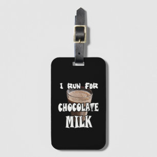 Ik ren voor Chocolademelk Hardlopen Bagagelabel