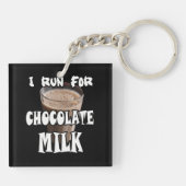 Ik Ren voor Chocolademelk Hardlopen Sleutelhanger (Achterkant)