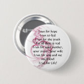 Ik ren voor het leven ronde button 5,7 cm (Voorkant /achterkant)