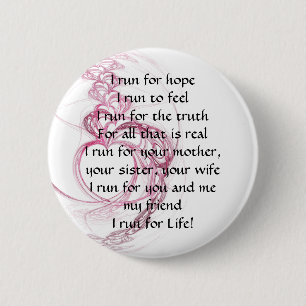 Ik ren voor het leven ronde button 5,7 cm