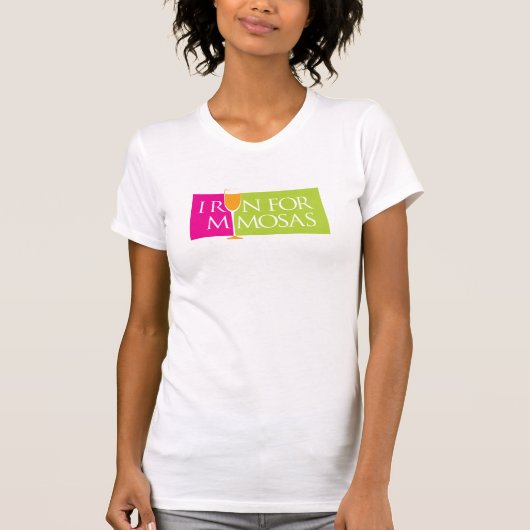 Ik ren voor Mimosas T-shirt (Voorkant)