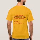ik ren , want dat kan ik . t-shirt (Achterkant)
