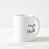 Ik repareer dingen die ik ken Mok (Voorkant rechts)