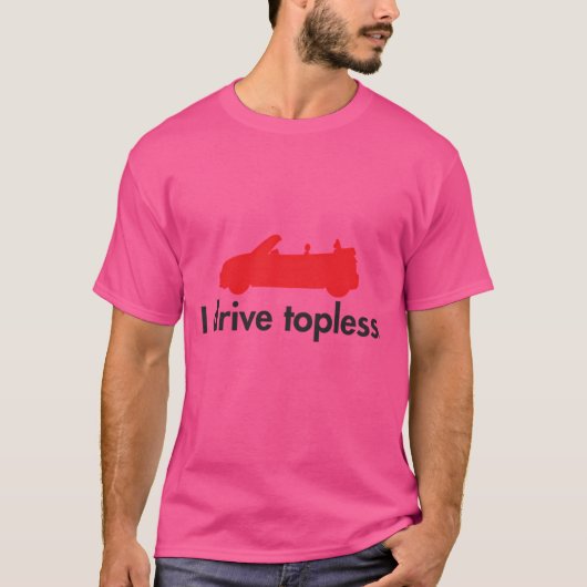 Ik rij topless - Mini Car T-shirt (Voorkant)
