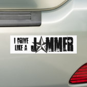 Ik rijd als een stoorzender bumpersticker (Op auto)