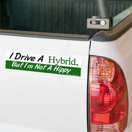 Ik rijd een hybride, maar ik ben geen hippie bumpersticker (Op Truck)