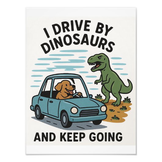 Ik rijd langs dinosaurussen en ga door foto afdruk (Voorkant)