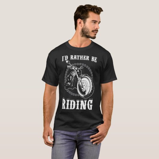 Ik rijd liever op mijn motorfiets 21750 t-shirt (Voorkant volledig)