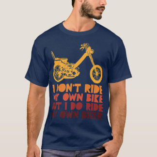 Ik rijd mijn eigen bike niet, maar ik rijd wel mij t-shirt