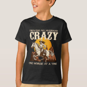Ik rijd mijn man gek één paard per keer ik gelijk t-shirt