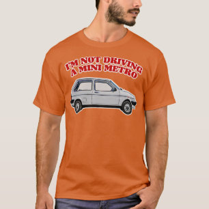 Ik rijd niet met een mini metro patroonoffertes t-shirt