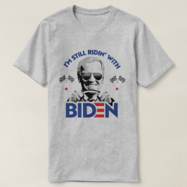 Ik rijd nog steeds met Biden T-shirt