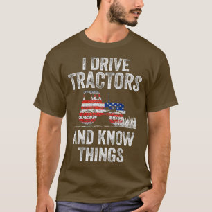 Ik rijd over tractoren en weet dingen die grappige t-shirt
