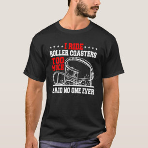 Ik rijd te veel op roller Onderzetters...zei niema T-shirt
