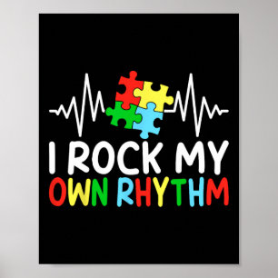 Ik rock mijn eigen ritme autisme bewustzijn jongen poster