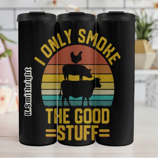 Ik roken alleen de goede spullen thermosbeker