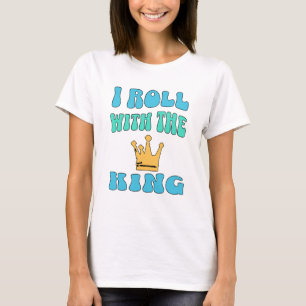 Ik rol met de Koning T-Shirt