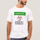 Ik rolde met Lafayette. - Mannen T-shirt (Voorkant)