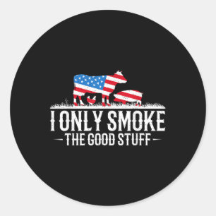 Ik rook alleen de goede dingen BBQ barbeque grille Ronde Sticker