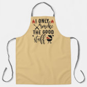 Ik rook alleen de goede dingen grappige barbecue g schort (Voorkant)