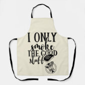 Ik rook alleen het goede spul Schort (Voorkant)