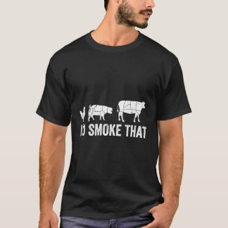 Ik rook die leuke BBQ Smoker Chef T-shirt