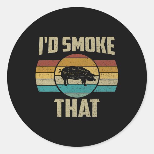 Ik rookte dat Shirt Funny Retro BBQ Varkensvleesme Ronde Sticker (Voorkant)