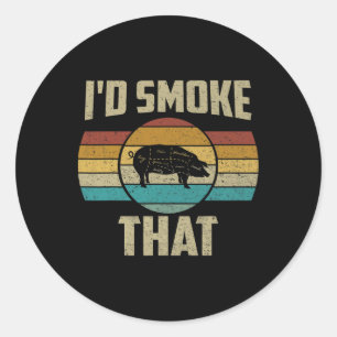 Ik rookte dat Shirt Funny Retro BBQ Varkensvleesme Ronde Sticker