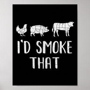 Ik rookte die leuke BBQ barbecue roker chef Poster