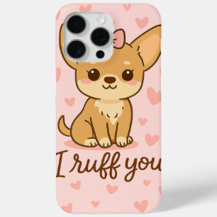 “Ik Ruff Jou” Mooie Chihuahua iPhone Hoesje