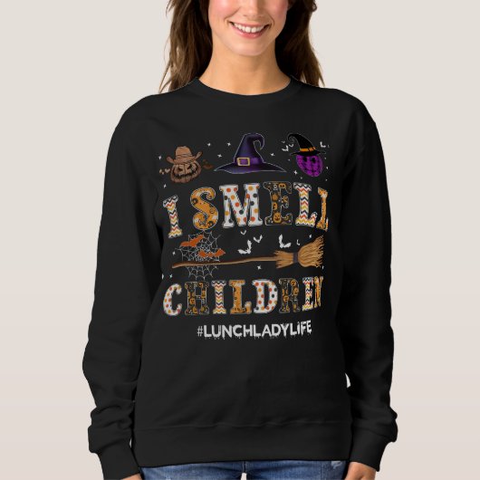 Ik Ruik Kinderen Grappig Lunch Dame Halloween Shir Trui (Voorkant)