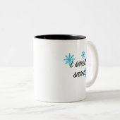 Ik ruik sneeuwvlok koffie Mok (Voorkant rechts)
