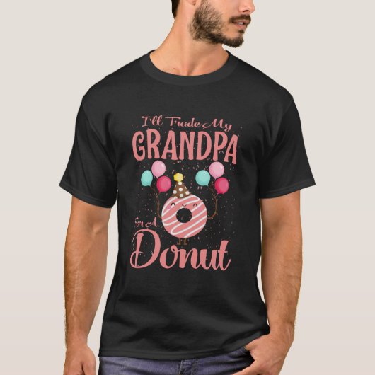 Ik ruil m'n opa in voor een donut t-shirt (Voorkant)