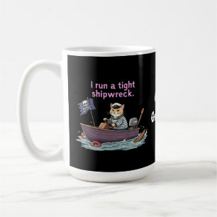 Ik run een Tight Shipwreck Funny Mom & Dad Quote Koffiemok