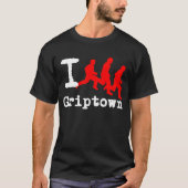 Ik run Griptown door: Duur T - shirts (Voorkant)
