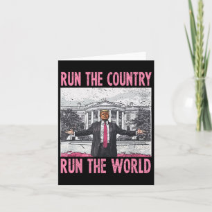 Ik run het land en de wereld grappig Trump 1 Kaart