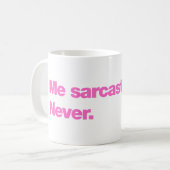 Ik sarcastisch? Nooit Koffiemok (Voorkant links)