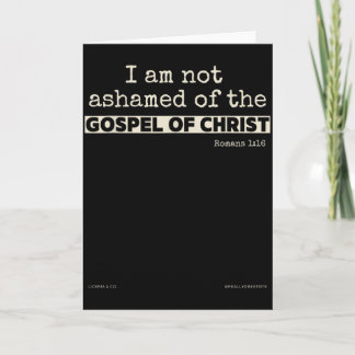 Ik schaam me niet voor het evangelie van Christus Kaart