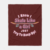 Ik Schaats als een meisje, probeer een skateboardd Fleece Deken (Voorkant)