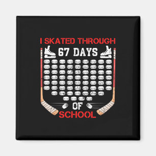 Ik schaatste door 67 dagen school ijshockey fan magneet