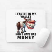 Ik scheef in mijn portemonnee nu heb ik gasgeld gr muismat (Met muis)