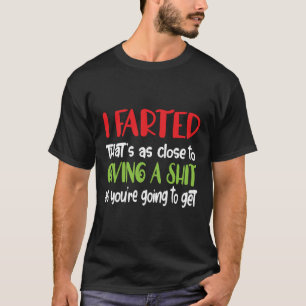 Ik Scheet Dat Is Even Goed Als Een Sht T-Shirt Gev