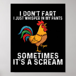 Ik Scheet Niet Ik Fluister Gewoon In Mijn Broek Ki Poster
